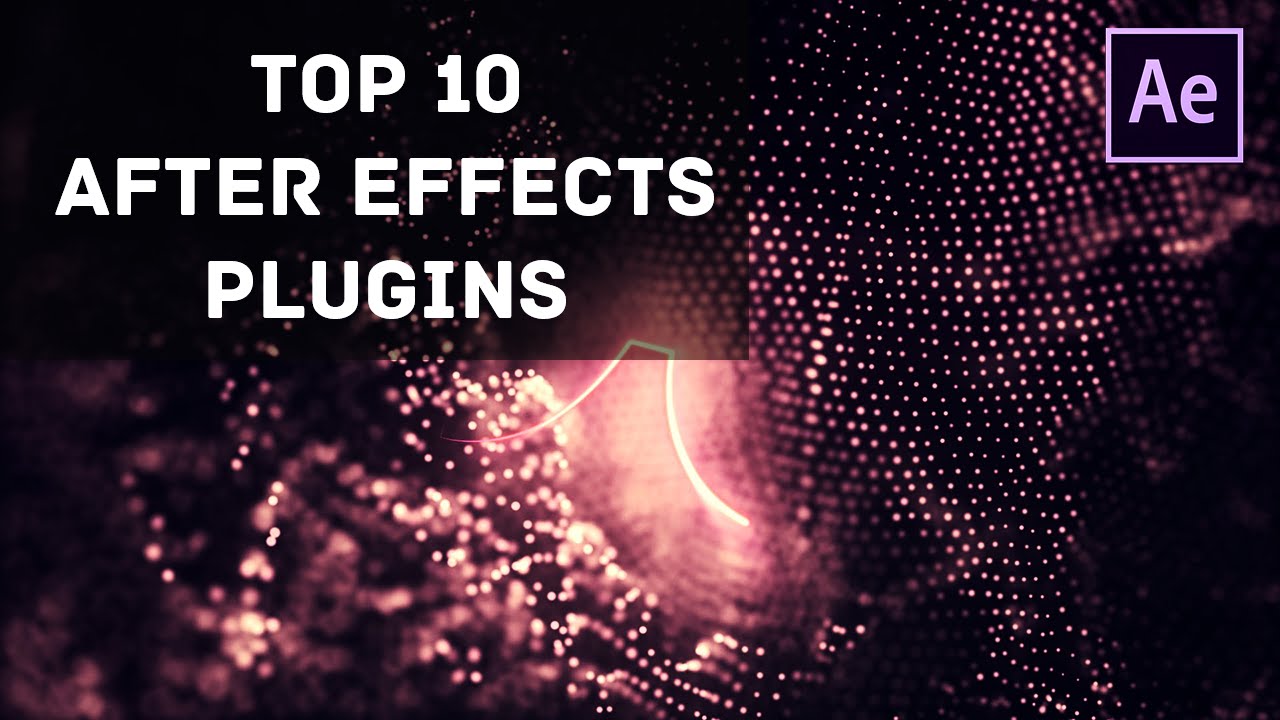 best after effects plugins
